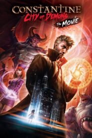 Constantine: City of Demons – The Movie