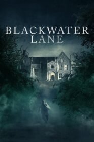 Blackwater Lane