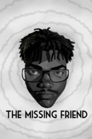 The Missing Friend