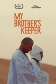 My Brother’s Keeper