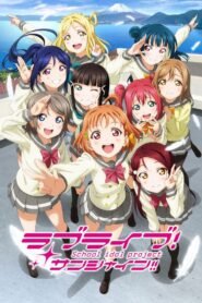 Love Live! Sunshine!! in 30 Minutes