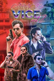 Caracas Vice Vol. 2